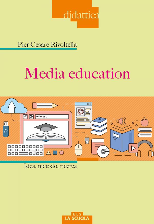 Media education - Idea, metodo, ricerca