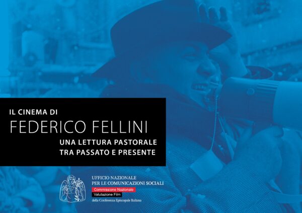 Il cinema di Fellini: una lettura pastorale