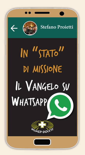 In stato di missione - Il Vangelo su Whatsapp