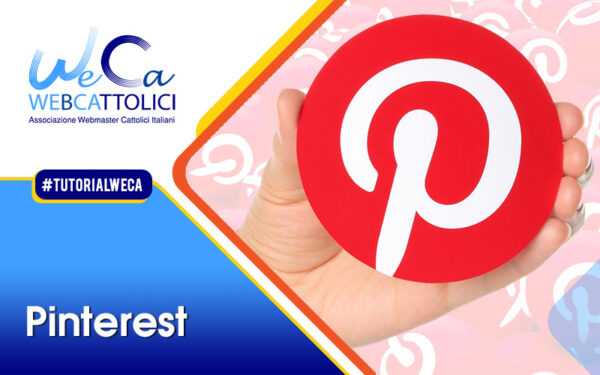 WeCa #5: come funziona Pinterest?