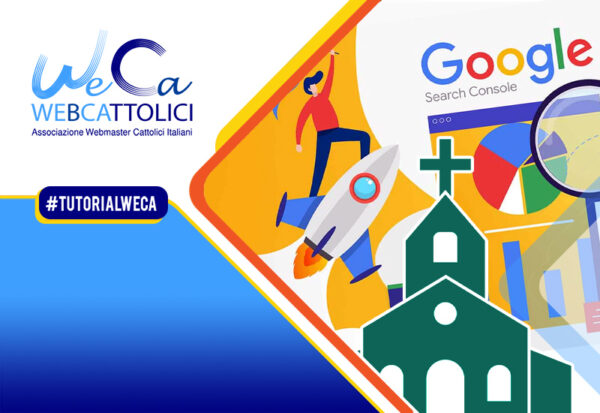 Weca #20: Google Search Console in parrocchia